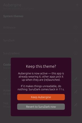 Aubergine : le thème Aubergine vient d’être activé ; une fenêtre propose de le garder, sinon SuruDark revient tout seul après quelques secondes.